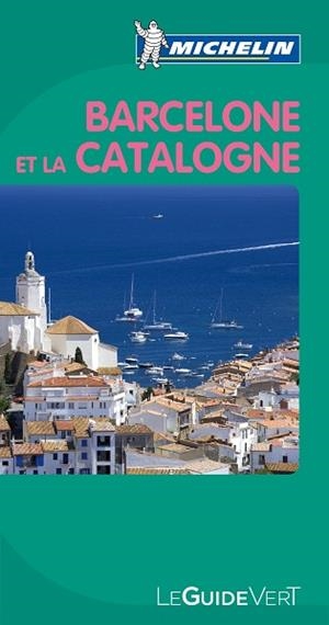 BARCELONE ET LA CATALOGNE GUIDE VERT | 9782067154155 | VVAA