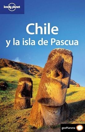 CHILE Y LA ISLA DE PASCUA GUIA LONELY PLANET 2009 | 9788408082910 | VARIS