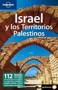 ISRAEL Y LOS TERRITORIOS PALESTINOS GUIA LONELY PLANET 2010 | 9788408091202 | VARIS