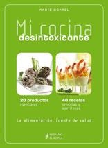 MI COCINA DESINTOXICANTE | 9788425519437 | BORREL, MARIE