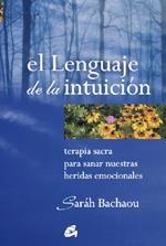 LENGUAJE DE LA INTUICIÓN, EL | 9788484451174 | BACHAOU, SARAH