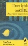TOMESE LA VIDA CON CALMA | 9788497351645 | TZIVIA GOVER