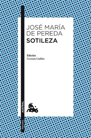 SOTILEZA | 9788467039023 | JOSÉ MARÍA DE PEREDA