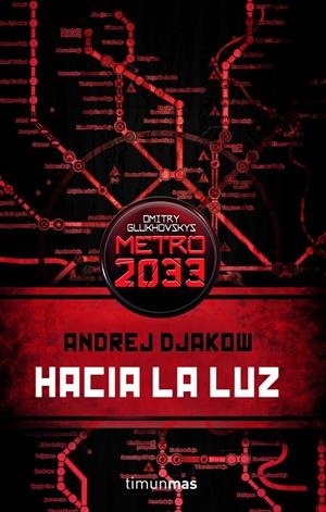 HACIA LA LUZ | 9788448045111 | ANDREJ DJAKOW