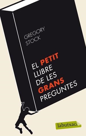 EL PETIT LLIBRE DE LES GRANS PREGUNTES | 9788499303253 | GREGORY STOCK