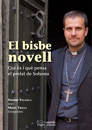 EL BISBE NOVELL | 9788499751528 | VILASECA CASALS, NOEMÍ/TRILLA REIG, MARC