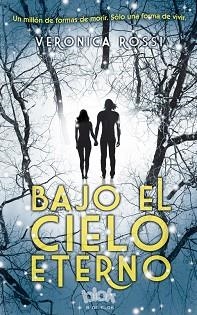 BAJO EL CIELO ETERNO | 9788493924201 | ROSSI, VERÓNICA