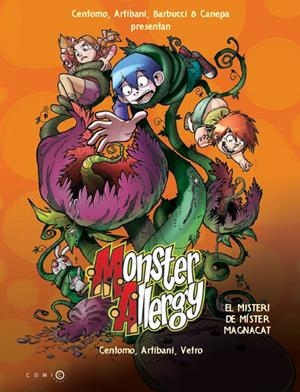 MONSTER ALLERGY 3 | 9788499327754 | ERIKA CENTOMO/MORENO SAVORETTI/BRUNO OLIVIERI