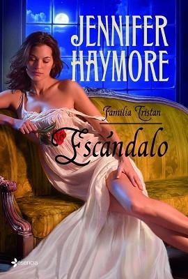 FAMILIA TRISTAN. ESCÁNDALO | 9788408109761 | JENNIFER HAYMORE