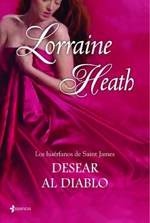 LOS HUÉRFANOS DE SAINT JAMES. DESEAR AL DIABLO | 9788408109785 | LORRAINE HEATH