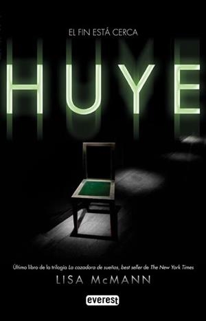 HUYE | 9788444146270 | LISA MCMANN