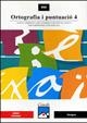 ORTOGRAFIA I PUNTUACIO 4 CV ESO | 9788421818916 | CORMAND, JOSEP M.