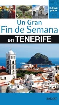 TENERIFE GRAN DIN DE SEMANA | 9788421687017