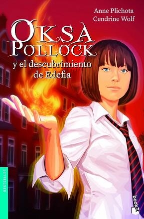 OKSA POLLOCK Y EL DESCUBRIMIENTO DE EDEFIA | 9788408005018 | ANNE PLICHOTA/CENDRINE WOLF