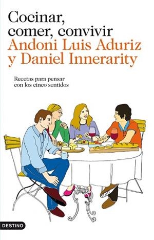 COCINAR, COMER, CONVIVIR | 9788423324637 | ANDONI LUIS ADURIZ/DANIEL INNERARITY