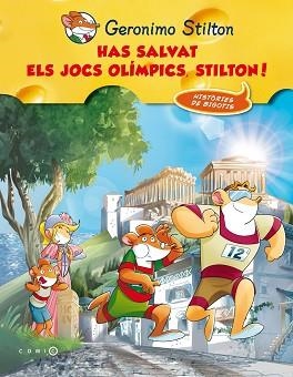 GERONIMO STILTON:HAS SALVAT ELS JOCS OLÍMPICS, STILTON! | 9788499328188 | GERONIMO STILTON