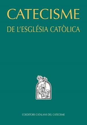 CATECISME DE L'ESGLESIA CATOLICA | 9788498464856 | COEDITORS CATALANS DEL CATECISME
