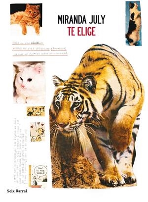 TE ELIGE | 9788432209734 | MIRANDA JULY