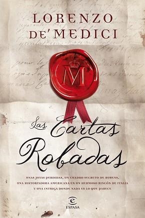 LAS CARTAS ROBADAS | 9788467007671 | LORENZO DE MEDICI