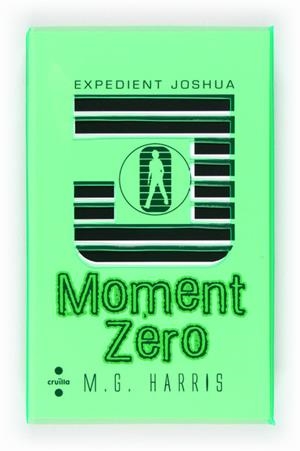 EXPEDIENT JOSHUA:MOMENT ZERO | 9788466130516 | HARRIS, M.G.