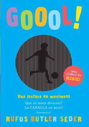 GOOOL UNA LECTURA EN MOVIMENT | 9788492671564 | BUTLER SEDER, RUFUS