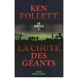 LA CHUTE DES GÉANTS TOME 1 | 9782253125952 | FOLLETT, KEN