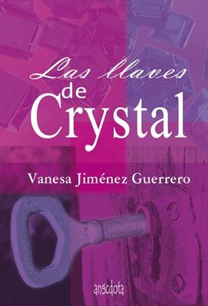 LAS LLAVES DE CRYSTAL | 9788492974115 | JIMÉNEZ GUERRERO, VANESA