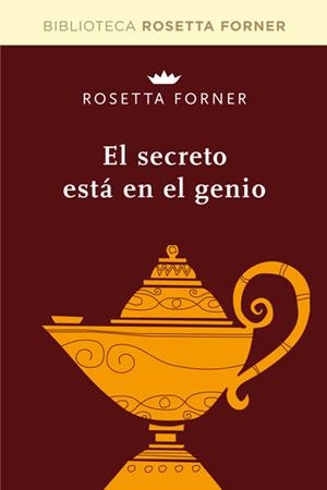 EL SECRETO ESTÁ EN EL GENIO | 9788490064047 | FORNER VERAL, ROSETTA