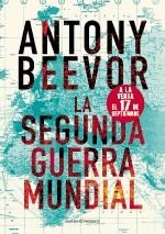 LA SEGUNDA GUERA MUNDIAL | 9788493986339 | BEEVOR, ANTONY