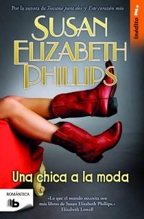 UNA CHICA A LA MODA | 9788498726909 | PHILLIPS, SUSAN ELIZABETH