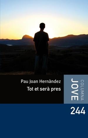 TOT ET SERÀ PRES | 9788492671762 | PAU JOAN HERNÀNDEZ