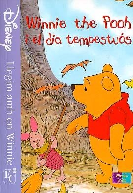 WINNIE THE POOH I EL DIA TEMPESTUOS | 9788447404735 | DISNEY