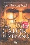 CALOR DEL VERANO,EL | 9788498727203 | KATZENBACH,JOHN
