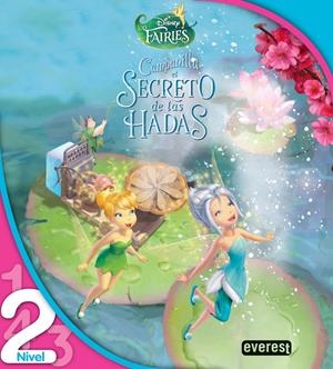 CAMPANILLA. EL SECRETO DE LAS HADAS. LEO CON DISNEY. LECTURA NIVEL 2 | 9788444147895 | WALT DISNEY COMPANY