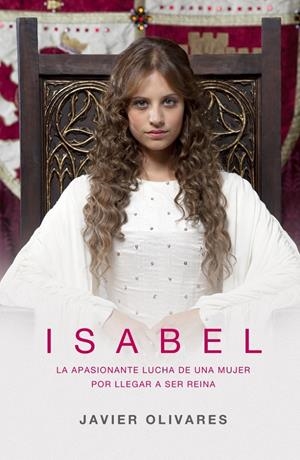 ISABEL | 9788401352782 | OLIVARES,JAVIER