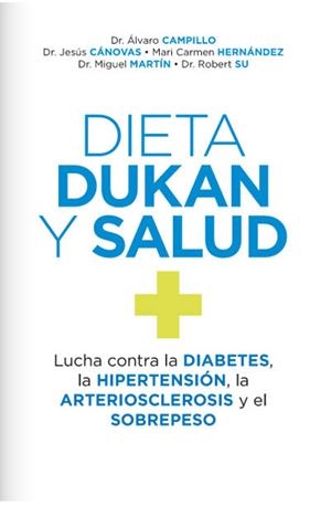 DIETA DUKAN Y SALUD | 9788490064399 | CAMPILLO , ALVARO