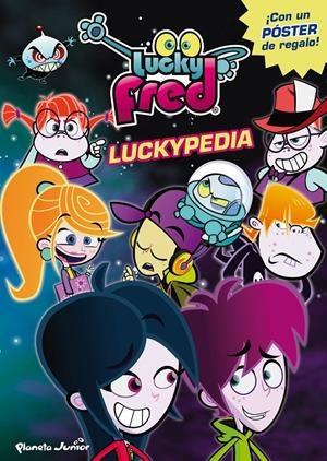 LUCKY FRED. LUCKYPEDIA | 9788408009306 | IMIRA ENTERTAINMENT S. L.