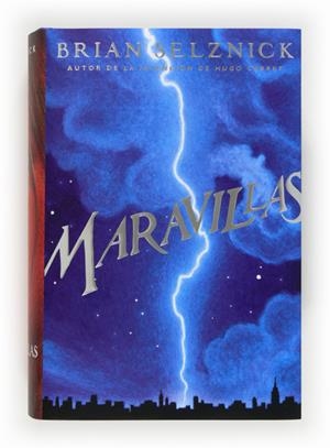 MARAVILLAS | 9788467557022 | SELZNICK, BRIAN