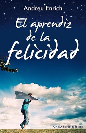 EL APRENDIZ DE LA FELICIDAD | 9788497546348 | ANDREU ENRICH FEMENIAS