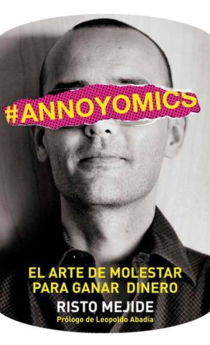 #ANNOYOMICS | 9788498752083 | RISTO MEJIDE
