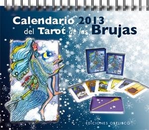CALENDARIO 2013 DEL TAROT DE LAS BRUJAS | 9788497778640 | PERADEJORDI, AMALIA