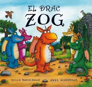 EL DRAC ZOG | 9788415426219 | DONALDSON, JULIA