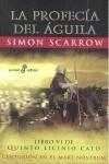 LA PROFECÍA DEL ÁGUILA | 9788435019330 | SCARROW, SIMON