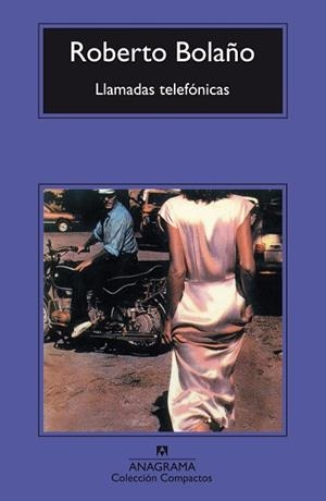 LLAMADAS TELEFONICAS (COMPACTOS) | 9788433967138 | BOLAÑO, ROBERTO