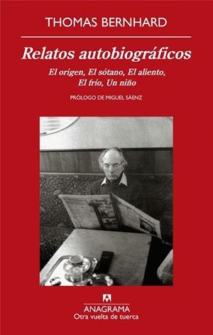 RELATOS AUTOBIOGRAFICOS ( EL ORIGEN, EL SOTANO, ... ) | 9788433975829 | BERNHARD, THOMAS