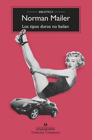 TIPOS DUROS NO BAILAN, LOS (COMPACTOS) % | 9788433920614 | MAILER, NORMAN