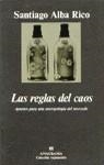 REGLAS DEL CAOS, LAS | 9788433905208 | ALBA RICO, SANTIAGO