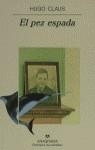 PEZ ESPADA EL | 9788433911797 | CLAUS, HUGO