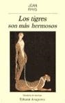 TIGRES SON MAS HERMOSOS LOS | 9788433930293 | RHYS, JEAN