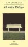 SEÑOR PHILLIPS, EL (PN) | 9788433969590 | LANCHESTER, JOHN